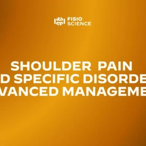 Shoulder pain Specialist Certificate in Shoulder Pain And Specific Disorders Advanced Management