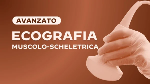 Avanzato_Ecografia Muscolo-Scheletrica Ecografia Muscolo-Scheletrica: Corso Avanzato