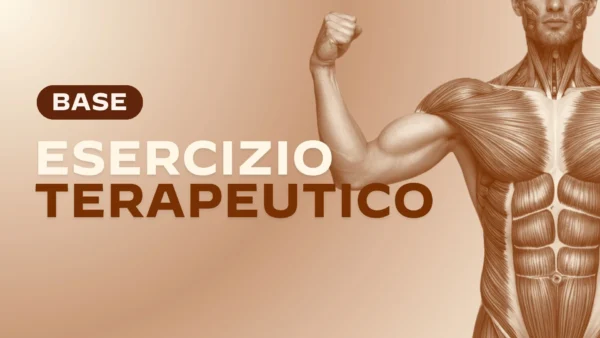 Esercizio Terapeutico: Corso Base