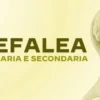 Cefalea Primaria e Secondaria: Dalla Valutazione al Trattamento