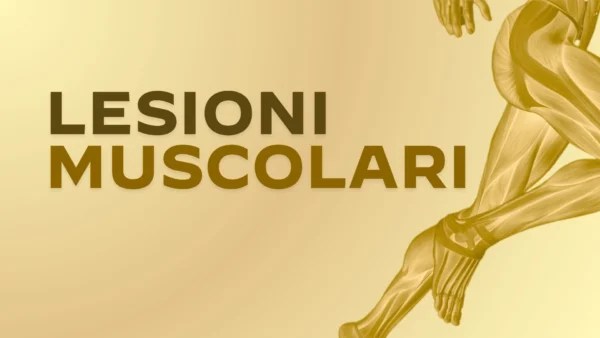 Lesioni Muscolari: Dalla gestione del processo di guarigione al ritorno in campo